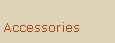 Text Box: Accessories